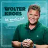 Wolter Kroes - Ik Ga D'r Uit - Single